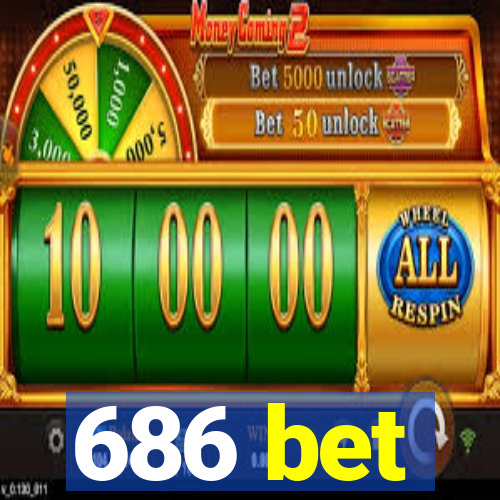 686 bet